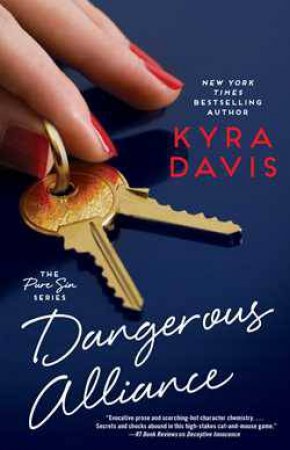 Dangerous Alliance by Kyra Davis