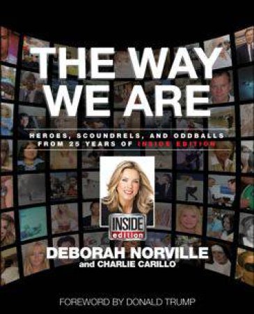 The Way We Are by Deborah Norville & Charlie Carillo