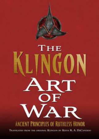 The Klingon Art of War by Keith R. A. DeCandido