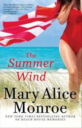 The Summer Wind by Mary Alice Monroe