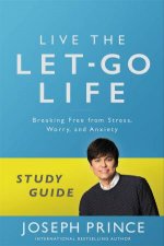 Live the LetGo Life Study Guide