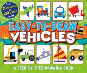 Easy-to-Draw Vehicles: A Step-by-Step Drawing Book by MATTIA CERATO