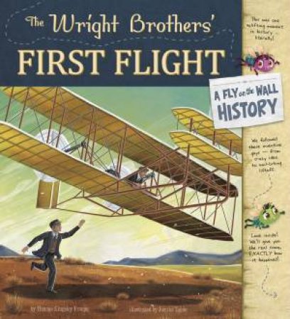 Wright Brothers' First Flight: A Fly on the Wall History by TROUPE / TEJIDO