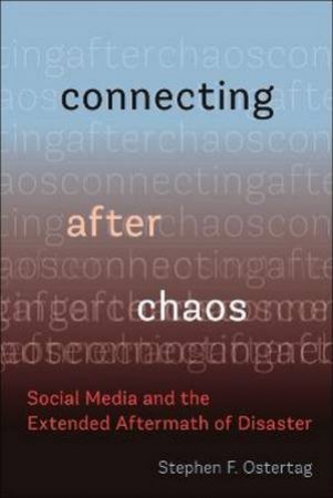 Connecting After Chaos by Stephen F. Ostertag