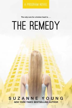 The Remedy by Suzanne Young