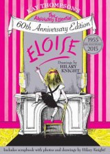 Eloise The Absolutely Essential 60th Anniversary Edition