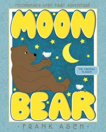 Moonbear by Frank Asch 