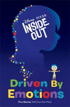 Inside Out: Driven by Emotions by Various