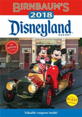 Birnbaum's 2018 Disneyland Resort by Guides Birnbaum