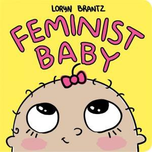 Feminist Baby by Hachette US