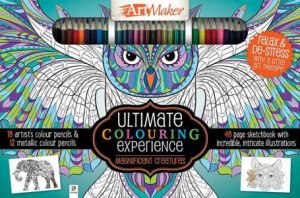 Ultimate Colouring Experience: Magnificent Creatures by Various