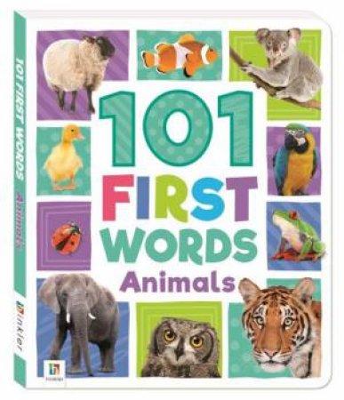 101 First Words Animals by Various