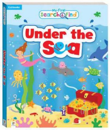 My First Search And Find: Under The Sea by Various