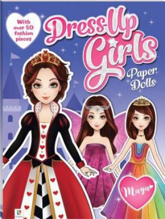 Dress-up Girls Paper Dolls: Maya by Helen Huang