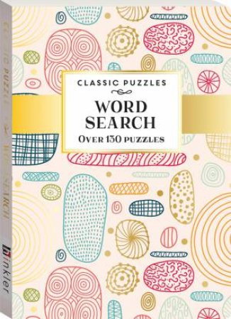 Classic Puzzles: Word Search (Zentangle) by Various