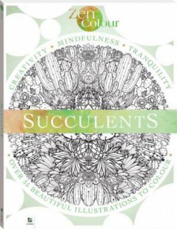 Zen Colour: Succulents (2019 Ed) by Various