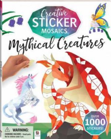 Creative Sticker Mosaics: Mythical Creatures by Various