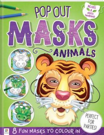 Pop-Out Masks: Animals (2019 Ed) by Various