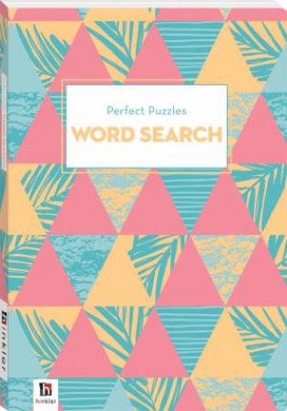 Perfect Puzzles: Word Search 3 (2019 Ed) by Various