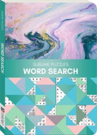 Sublime Puzzles: Word Search Series 2 by Various