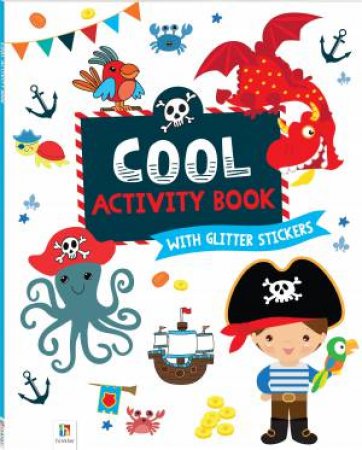 My Glittery Sticker Activity Book: Cool by Various