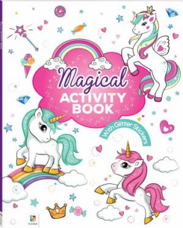 My Glittery Sticker Activity Book: Magical by Various