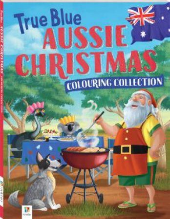 True Blue Aussie Christmas Colouring Collection by Various