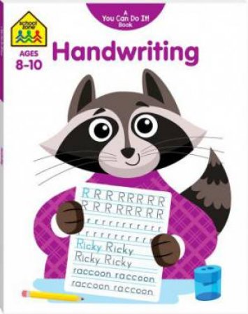 School Zone: You Can Do It!: Handwriting Workbook by Various