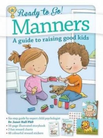 Ready To Go!: Manners by Janet Hall