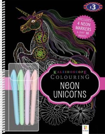 Kaleidoscope Colouring Neon Unicorns & 4 Markers by Various