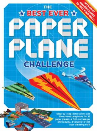 The Best Ever Paper Plane Challenge by Various