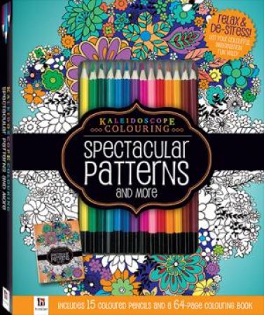 Colouring Kits: Kaleidoscope Colouring Spectacular Patterns And More by Various