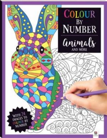 Colour By Number: Animals And More by Various