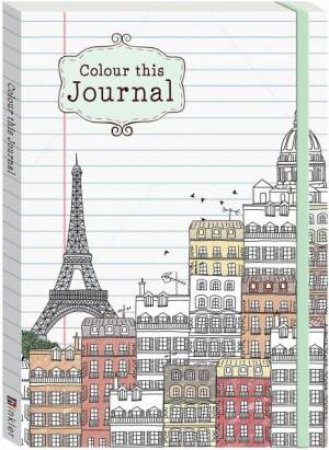 Colour This Journal: Paris by Various