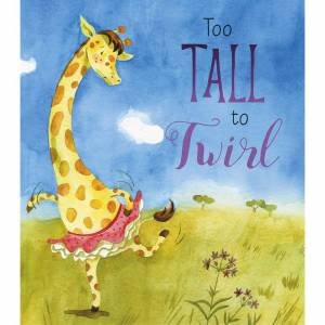 Too Tall To Twirl by Various