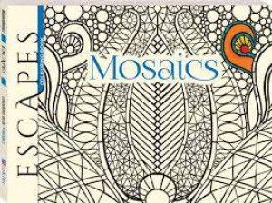 Escapes Mosaics by Various