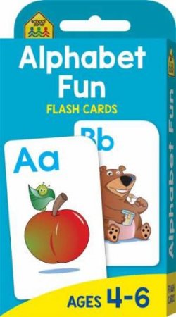 School Zone: Flash Cards: Alphabet Fun by Various