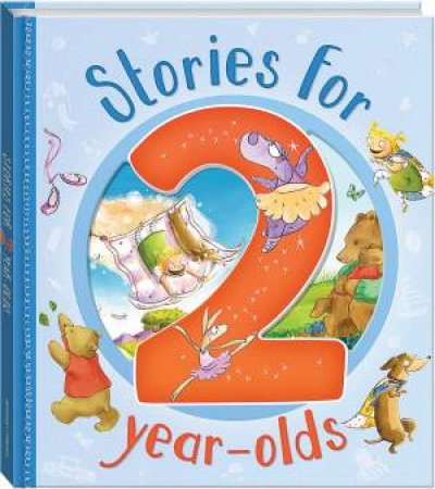 Stories For Two-Year-Olds by Various