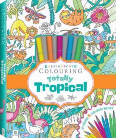 Kaleidoscope Colouring Kit: Totally Tropical Marker Kit by Various