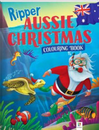 Ripper Aussie Christmas Colouring Book by Various