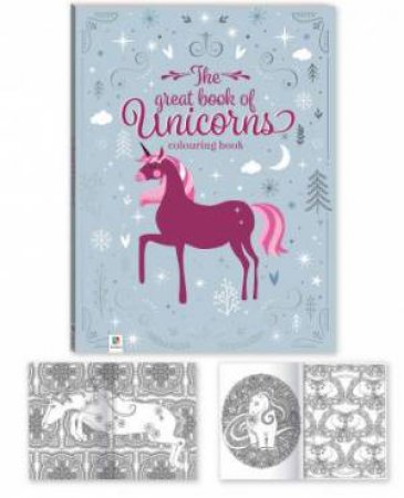 The Great Book Of Unicorns Colouring Book by Various