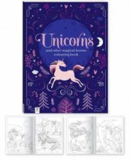 Unicorns And Other Magical Horses Colouring Book