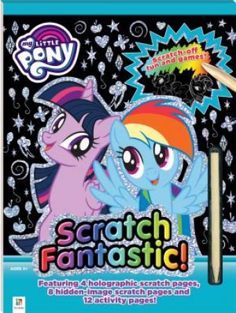 Scratch Fantastic: My Little Pony (2020 Ed) by Various