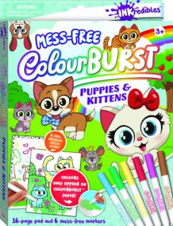 Inkredibles Colour Burst: Puppies And Kittens by Various