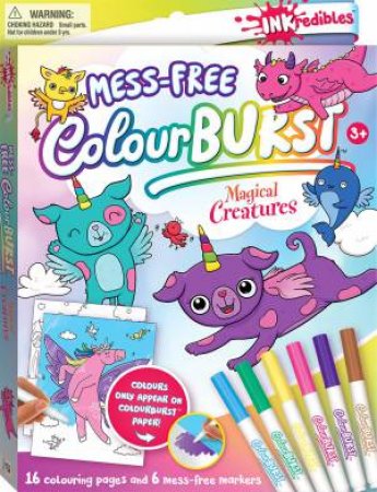 Inkredibles Mess Free Colour Burst: Magical Creatures by Various