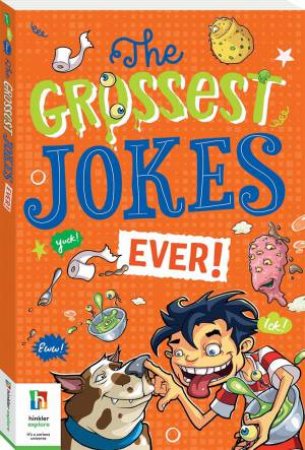 The Grossest Jokes Ever by Various