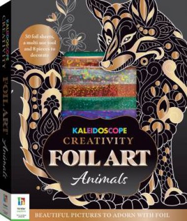 Kaleidoscope Creativity Foil Art Animals by Various