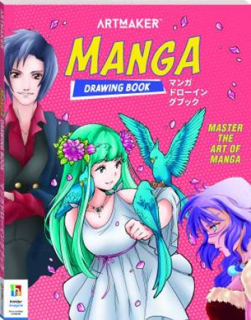 Art Maker Manga Drawing Book by Various