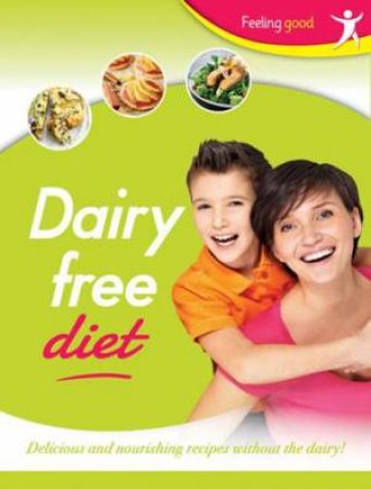 Feeling good Dairy Free by Various