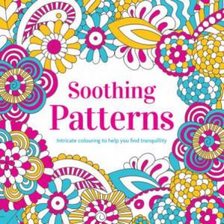 Soothing Patterns by Various